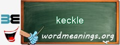 WordMeaning blackboard for keckle